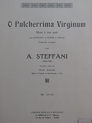 Seller image for STEFFANI Agostino O Pulcherrima Virginum Chant Orgue Violoncelle for sale by partitions-anciennes