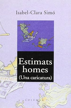 Imagen del vendedor de ESTIMATS HOMES! (CATALN). a la venta por Librera Smile Books