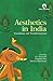 Seller image for Aesthetics in India: Transitions and Transformations [Soft Cover ] for sale by booksXpress