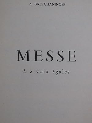 Bild des Verkufers fr GRETCHANINOFF Alexandre Messe  2 voix gales Chant 1952 zum Verkauf von partitions-anciennes
