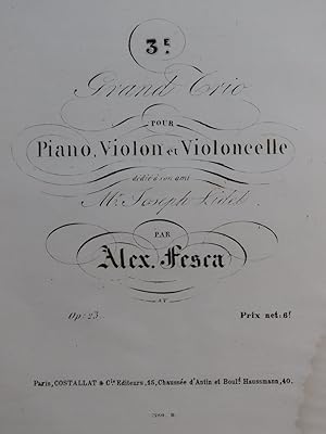 FESCA Alexandre Grand Trio No 3 op 23 Piano ca1850