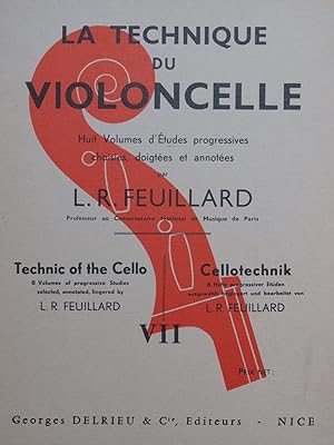 FEUILLARD L. R. La Technique du Violoncelle Volume 7 Violoncelle