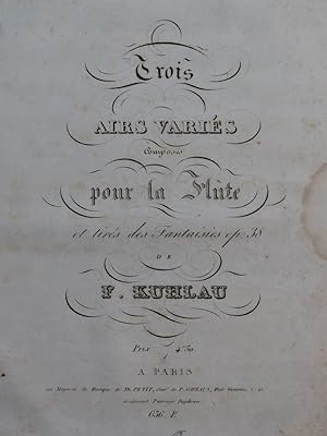 KUHLAU Frédéric Trois Airs Variés Flûte ca1820