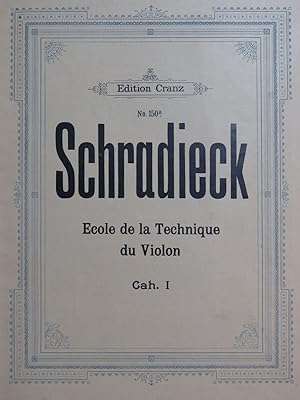 Seller image for SCHRADIECK Henri Ecole de la Technique Volume 1 Violon for sale by partitions-anciennes