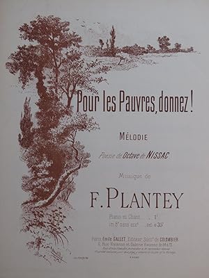 Seller image for PLANTEY Ferdinand Pour les Pauvres, donnez ! Chant Piano for sale by partitions-anciennes