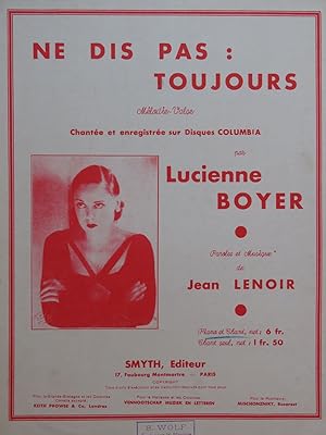 Seller image for LENOIR Jean Ne dis pas : Toujours Chant Piano 1932 for sale by partitions-anciennes