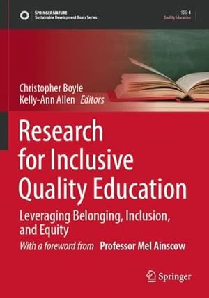 Seller image for Research for Inclusive Quality Education: Leveraging Belonging, Inclusion, and Equity (Sustainable Development Goals Series) [Paperback ] for sale by booksXpress