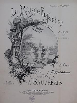 Seller image for SAUVREZIS Alice La Ronde Enfantine Chant Piano ca1899 for sale by partitions-anciennes