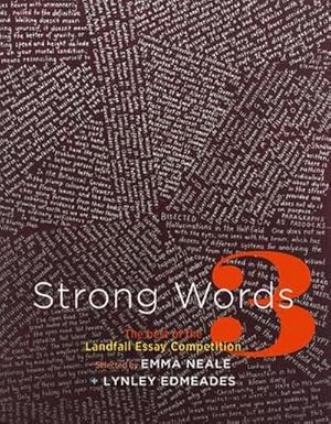 Bild des Verkufers fr Strong Words 3 : The Best of the Landfall Essay Competition zum Verkauf von AHA-BUCH GmbH