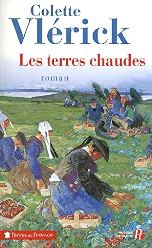 Seller image for Les Terres chaudes for sale by Dmons et Merveilles