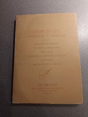 Bild des Verkufers fr LEON FELIPE ANTOLOGIA Y HOMENAJE zum Verkauf von FELISBERTA LIBROS