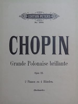 CHOPIN Frédéric Grande Polonaise Brillante op 22 2 Pianos 4 mains