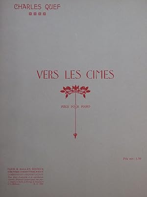 Seller image for QUEF Charles Vers les Cimes Piano ca1920 for sale by partitions-anciennes