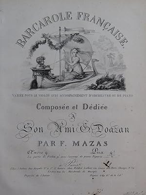 MAZAS F. Barcarolle Française op 9 Violon Piano ou Orchestre ca1820