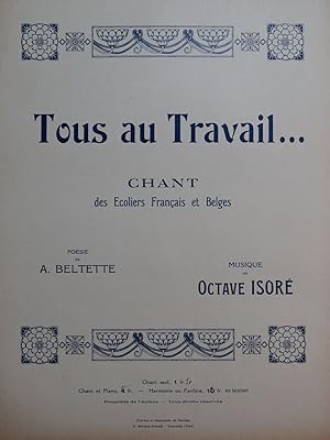 Seller image for ISOR Octave Tous au Travail Chant Piano for sale by partitions-anciennes