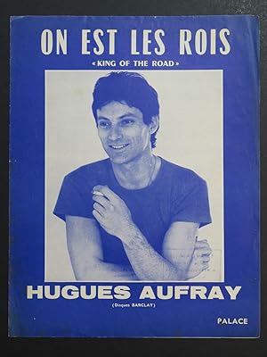 Image du vendeur pour On est les Rois Hugues Aufray Chant Piano 1964 mis en vente par partitions-anciennes