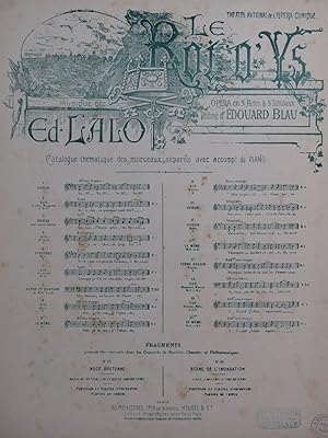 LALO Edouard Le Roi d'Ys No 2 Chant Piano 1902
