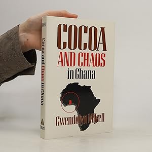 Immagine del venditore per Cocoa and Chaos in Ghana venduto da Bookbot