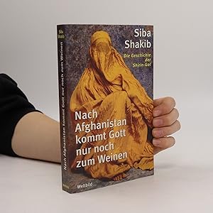 Seller image for Nach Afghanistan kommt Gott nur noch zum Weinen for sale by Bookbot