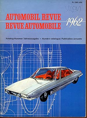 Automobil Revue / Revue automobile 1962