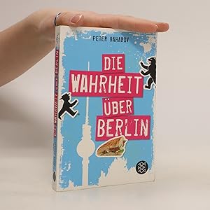 Bild des Verkufers fr Die wahrheit ber Berlin zum Verkauf von Bookbot