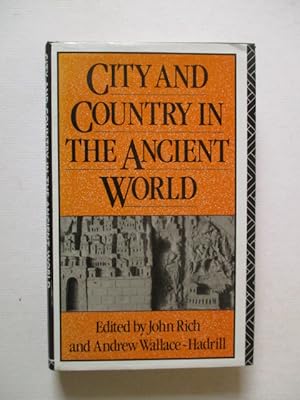 Imagen del vendedor de City and Country in the Ancient World a la venta por GREENSLEEVES BOOKS