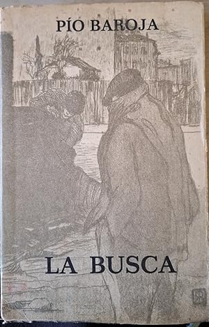 Imagen del vendedor de LA BUSCA. a la venta por Libreria Lopez de Araujo