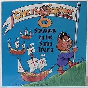 Seller image for Chrisgopher Columbus in Stowaway on the Santa Maria for sale by SmarterRat Books