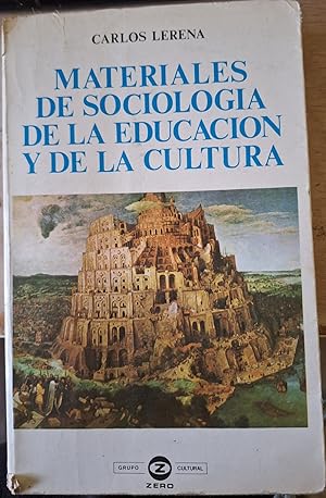 MATERIALES DE SOCIOLOGIA DE LA EDUCACION Y DE CULTURA.