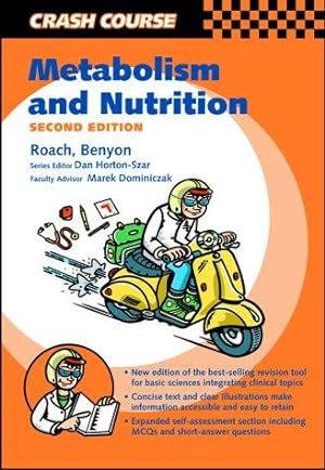 Bild des Verkufers fr Crash Course: Metabolism and Nutrition (Crash Course-UK) zum Verkauf von WeBuyBooks