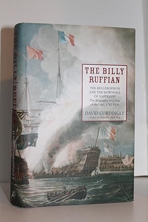 Seller image for The Billy Ruffian: The Bellerophon and the Downfall of Napoleon for sale by Genesee Books