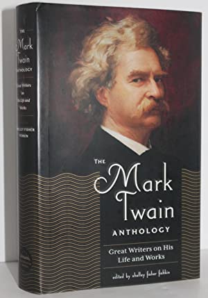 Seller image for The Mark Twain Anthology: Great Writers on His Life and Work (Library of America Mark Twain Edition) for sale by Genesee Books
