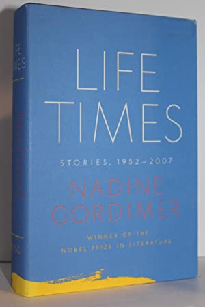 Imagen del vendedor de Life Times: Stories, 1952-2007 a la venta por Genesee Books