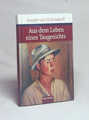 Bild des Verkufers fr Aus dem Leben eines Taugenichts : Novelle / Joseph von Eichendorff zum Verkauf von Versandantiquariat Buchegger