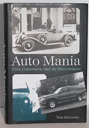 Seller image for Auto Mania: Cars, Consumers, and the Environment for sale by Genesee Books