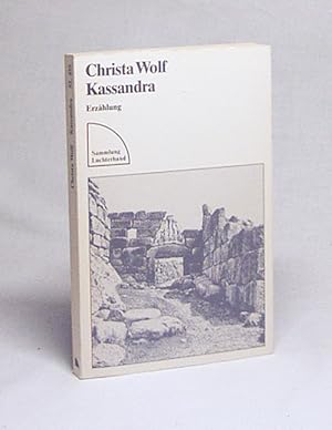 Bild des Verkufers fr Kassandra : Erzhlung / Christa Wolf zum Verkauf von Versandantiquariat Buchegger