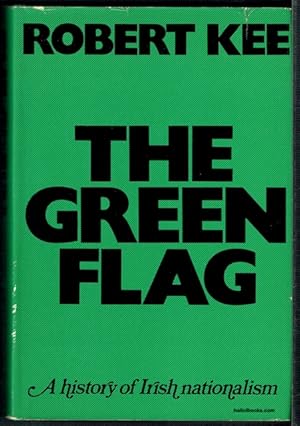 Seller image for The Green Flag: A History Of Irish Nationalism for sale by Hall of Books