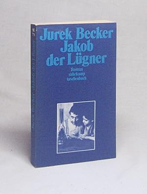 Bild des Verkufers fr Jakob der Lgner : Roman / Jurek Becker zum Verkauf von Versandantiquariat Buchegger
