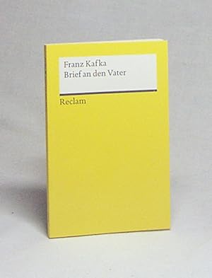 Image du vendeur pour Brief an den Vater / Franz Kafka. Hrsg. und kommentiert von Michael Mller mis en vente par Versandantiquariat Buchegger