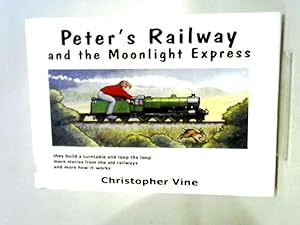 Seller image for Peter's Railway and the Moonlight Express for sale by World of Rare Books