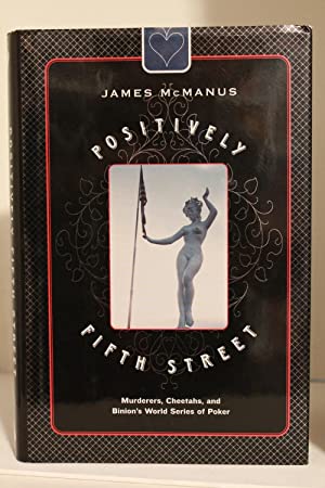 Seller image for Positively Fifth Street: Murderers, Cheetahs, and Binion's World Series of Poker for sale by Genesee Books