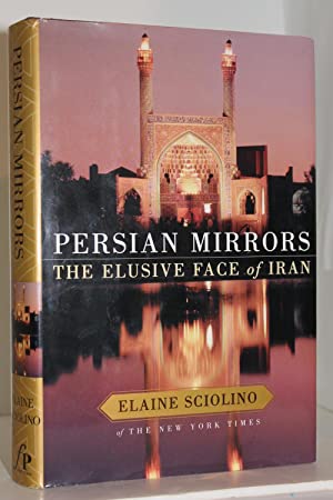 Seller image for Persian Mirrors: The Elusive Face of Iran for sale by Genesee Books