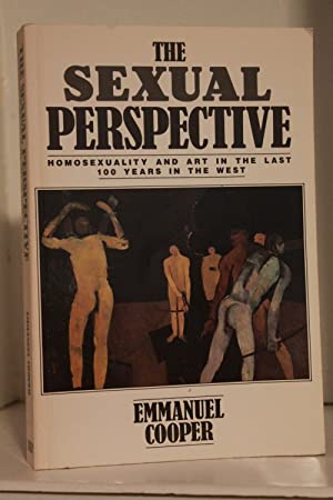 Imagen del vendedor de The Sexual Perspective: Homosexuality and Art in the Last 100 Years in the West a la venta por Genesee Books