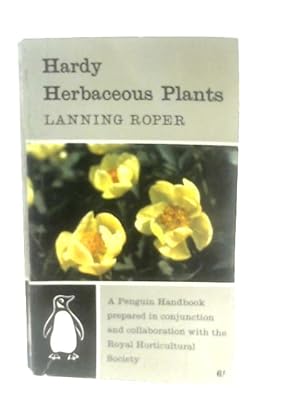 Seller image for Hardy Herbaceous Plants for sale by World of Rare Books