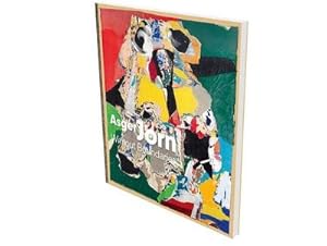 Bild des Verkufers fr Asger Jorn: Without Boundaries : Katalog zur Ausstellung in den Deichtorhallen Hamburg zum Verkauf von AHA-BUCH GmbH