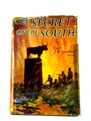 Imagen del vendedor de The Secret of the South a la venta por World of Rare Books