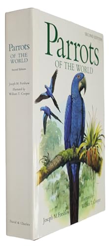 Seller image for Parrots of the World for sale by PEMBERLEY NATURAL HISTORY BOOKS BA, ABA