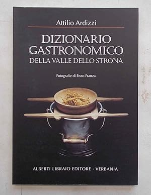 Dizionario gastronomico della Valle dello Strona.