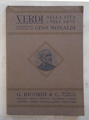 Bild des Verkufers fr Verdi nella vita e nell'arte. (Conversazioni verdiane). zum Verkauf von S.B. Il Piacere e il Dovere