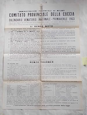 Bild des Verkufers fr Calendario venatorio invernale-primaverile 1963. Amministrazione Provinciale di Milano. Comitato Provinciale della Caccia. zum Verkauf von S.B. Il Piacere e il Dovere